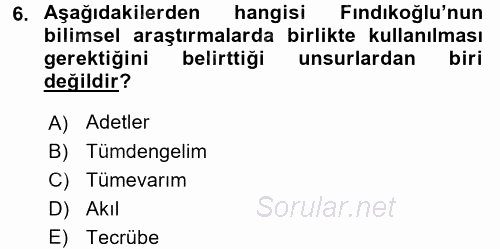 Türk Sosyologları 2017 - 2018 3 Ders Sınavı 6.Soru