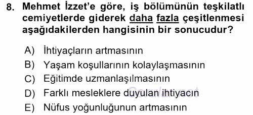 Türk Sosyologları 2017 - 2018 3 Ders Sınavı 8.Soru