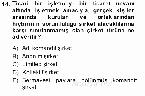 Kamu Özel Kesim Yapısı Ve İlişkileri 2014 - 2015 Dönem Sonu Sınavı 14.Soru