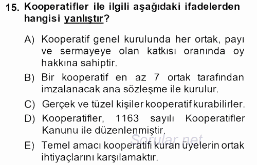 Kamu Özel Kesim Yapısı Ve İlişkileri 2014 - 2015 Dönem Sonu Sınavı 15.Soru