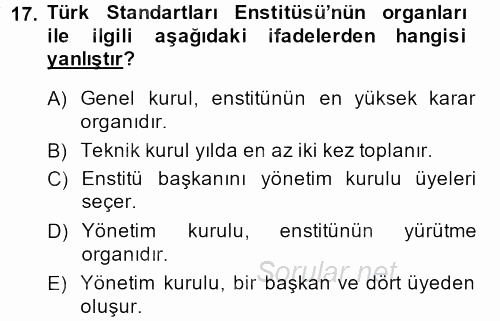 Kamu Özel Kesim Yapısı Ve İlişkileri 2014 - 2015 Dönem Sonu Sınavı 17.Soru