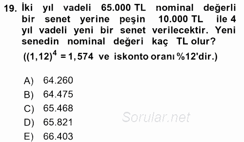 Finans Matematiği 2017 - 2018 Ara Sınavı 19.Soru