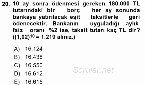 Finans Matematiği 2017 - 2018 Ara Sınavı 20.Soru