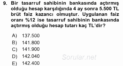 Finans Matematiği 2017 - 2018 Ara Sınavı 9.Soru