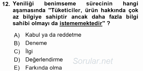 Tüketim Bilinci ve Bilinçli Tüketici 2015 - 2016 Ara Sınavı 12.Soru