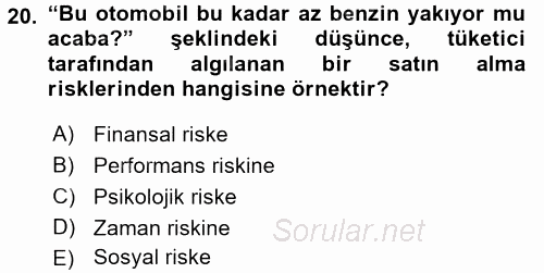 Tüketim Bilinci ve Bilinçli Tüketici 2015 - 2016 Ara Sınavı 20.Soru