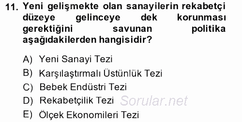 Uluslararası Ekonomi Politik 2013 - 2014 Ara Sınavı 11.Soru