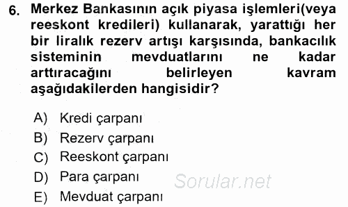 Para ve Banka 2016 - 2017 3 Ders Sınavı 6.Soru