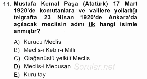 Türkiye´de Demokrasi Ve Parlemento Tarihi 2014 - 2015 Ara Sınavı 11.Soru