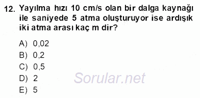 Teknolojinin Bilimsel İlkeleri 2 2013 - 2014 Dönem Sonu Sınavı 12.Soru