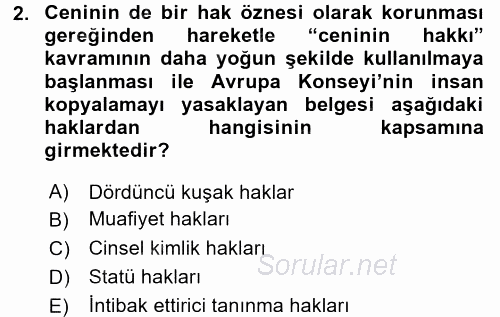 İnsan Hakları ve Demokratikleşme Süreci 2017 - 2018 Ara Sınavı 2.Soru