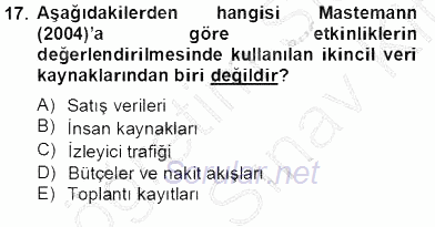 Etkinlik Yönetimi 2012 - 2013 Dönem Sonu Sınavı 17.Soru