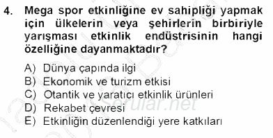 Etkinlik Yönetimi 2012 - 2013 Dönem Sonu Sınavı 4.Soru