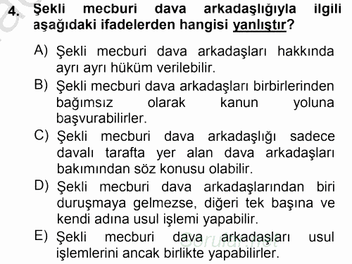 Medeni Usul Hukuku 2014 - 2015 Dönem Sonu Sınavı 4.Soru