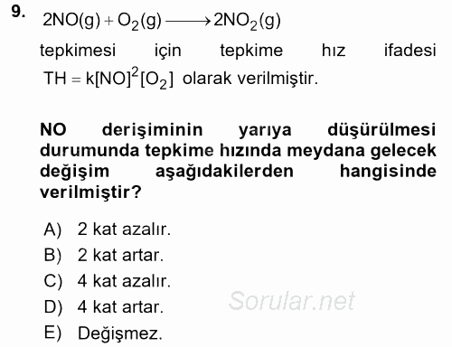 Genel Kimya 2 2017 - 2018 Dönem Sonu Sınavı 9.Soru