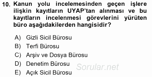 Ulusal Yargı Ağı Projesi 1 2017 - 2018 3 Ders Sınavı 10.Soru