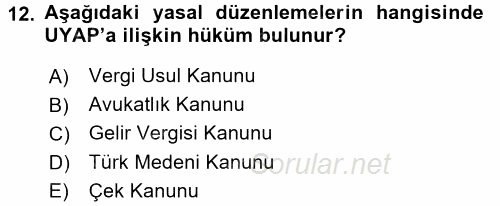 Ulusal Yargı Ağı Projesi 1 2017 - 2018 3 Ders Sınavı 12.Soru