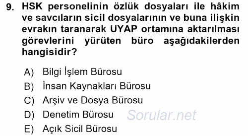 Ulusal Yargı Ağı Projesi 1 2017 - 2018 3 Ders Sınavı 9.Soru