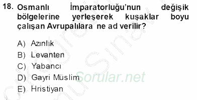 Akdeniz Uygarlıkları Sanatı 2013 - 2014 Dönem Sonu Sınavı 18.Soru