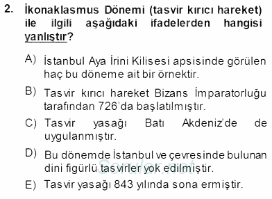 Akdeniz Uygarlıkları Sanatı 2013 - 2014 Dönem Sonu Sınavı 2.Soru