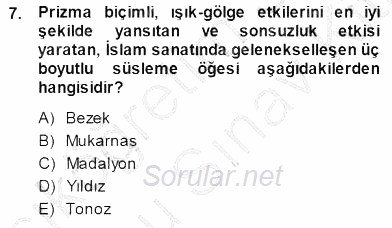 Akdeniz Uygarlıkları Sanatı 2013 - 2014 Dönem Sonu Sınavı 7.Soru