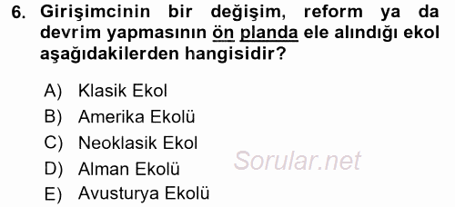 Girişimcilik ve İş Kurma 2017 - 2018 Ara Sınavı 6.Soru