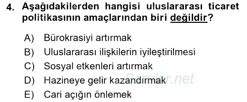 Dış Ticaret İşlemleri 2016 - 2017 Dönem Sonu Sınavı 4.Soru