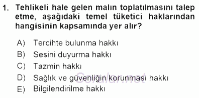 Tüketici Hukuku 2015 - 2016 Dönem Sonu Sınavı 1.Soru