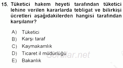 Tüketici Hukuku 2015 - 2016 Dönem Sonu Sınavı 15.Soru