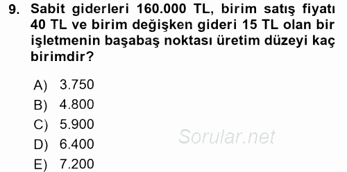 Finansal Yönetim 1 2017 - 2018 3 Ders Sınavı 9.Soru