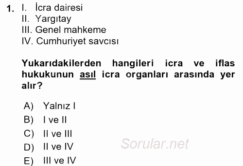 İcra İflas Hukuku 2015 - 2016 Ara Sınavı 1.Soru