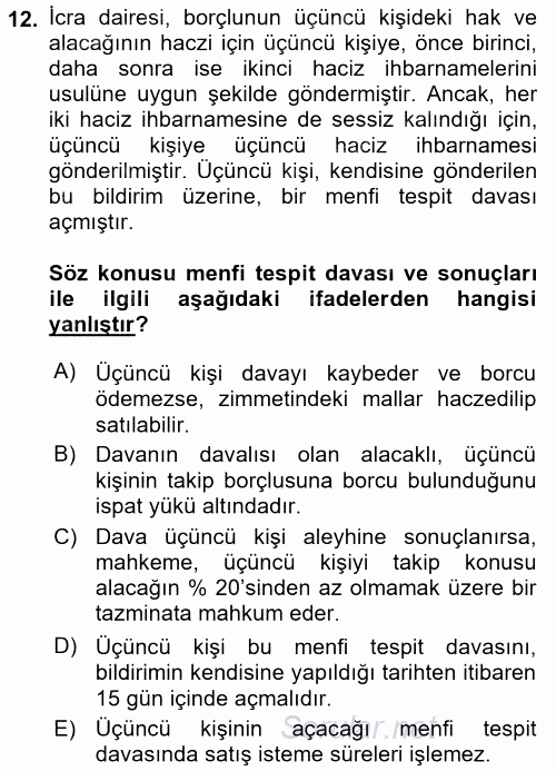 İcra İflas Hukuku 2015 - 2016 Ara Sınavı 12.Soru