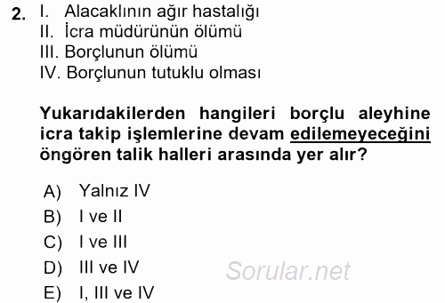 İcra İflas Hukuku 2015 - 2016 Ara Sınavı 2.Soru