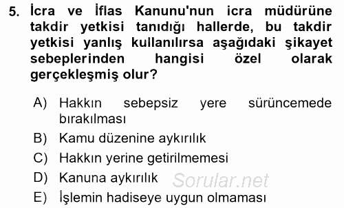 İcra İflas Hukuku 2015 - 2016 Ara Sınavı 5.Soru