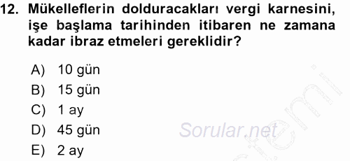 Vergi Ceza Hukuku 2015 - 2016 Ara Sınavı 12.Soru