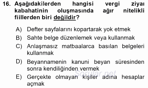 Vergi Ceza Hukuku 2015 - 2016 Ara Sınavı 16.Soru