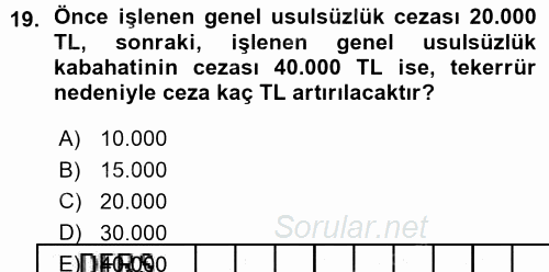 Vergi Ceza Hukuku 2015 - 2016 Ara Sınavı 19.Soru