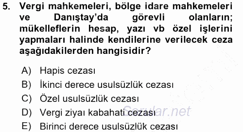 Vergi Ceza Hukuku 2015 - 2016 Ara Sınavı 5.Soru