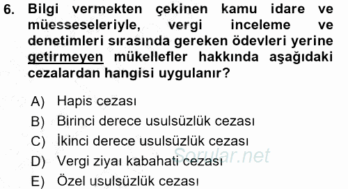 Vergi Ceza Hukuku 2015 - 2016 Ara Sınavı 6.Soru