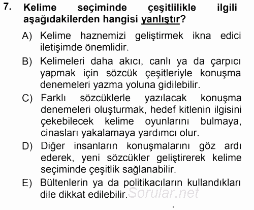 İkna Edici İletişim 2012 - 2013 Dönem Sonu Sınavı 7.Soru