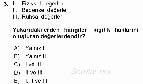 Sağlık Hukuku 2017 - 2018 3 Ders Sınavı 3.Soru