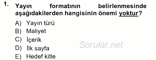 Halkla İlişkiler Uygulama Teknikleri 2014 - 2015 Ara Sınavı 1.Soru