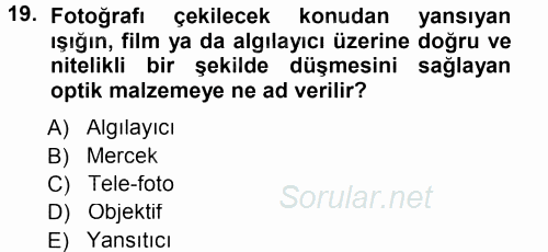 Halkla İlişkiler Uygulama Teknikleri 2014 - 2015 Ara Sınavı 19.Soru