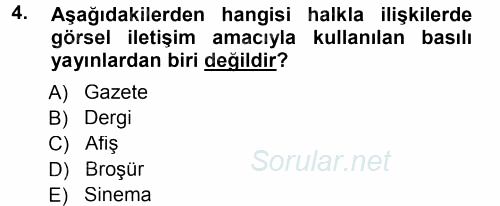 Halkla İlişkiler Uygulama Teknikleri 2014 - 2015 Ara Sınavı 4.Soru