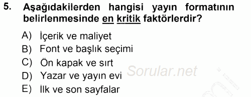 Halkla İlişkiler Uygulama Teknikleri 2014 - 2015 Ara Sınavı 5.Soru