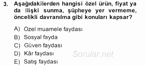 Perakendecilikte Müşteri İlişkileri Yönetimi 2013 - 2014 Ara Sınavı 3.Soru