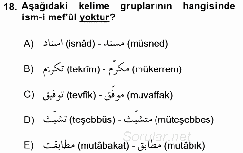 Osmanlı Türkçesi 1 2017 - 2018 Dönem Sonu Sınavı 18.Soru