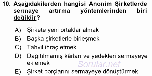 Şirketler Muhasebesi 2016 - 2017 Dönem Sonu Sınavı 10.Soru