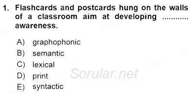 Çocuklara Yabancı Dil Öğretimi 1 2015 - 2016 Dönem Sonu Sınavı 1.Soru
