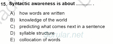 Çocuklara Yabancı Dil Öğretimi 1 2015 - 2016 Dönem Sonu Sınavı 15.Soru
